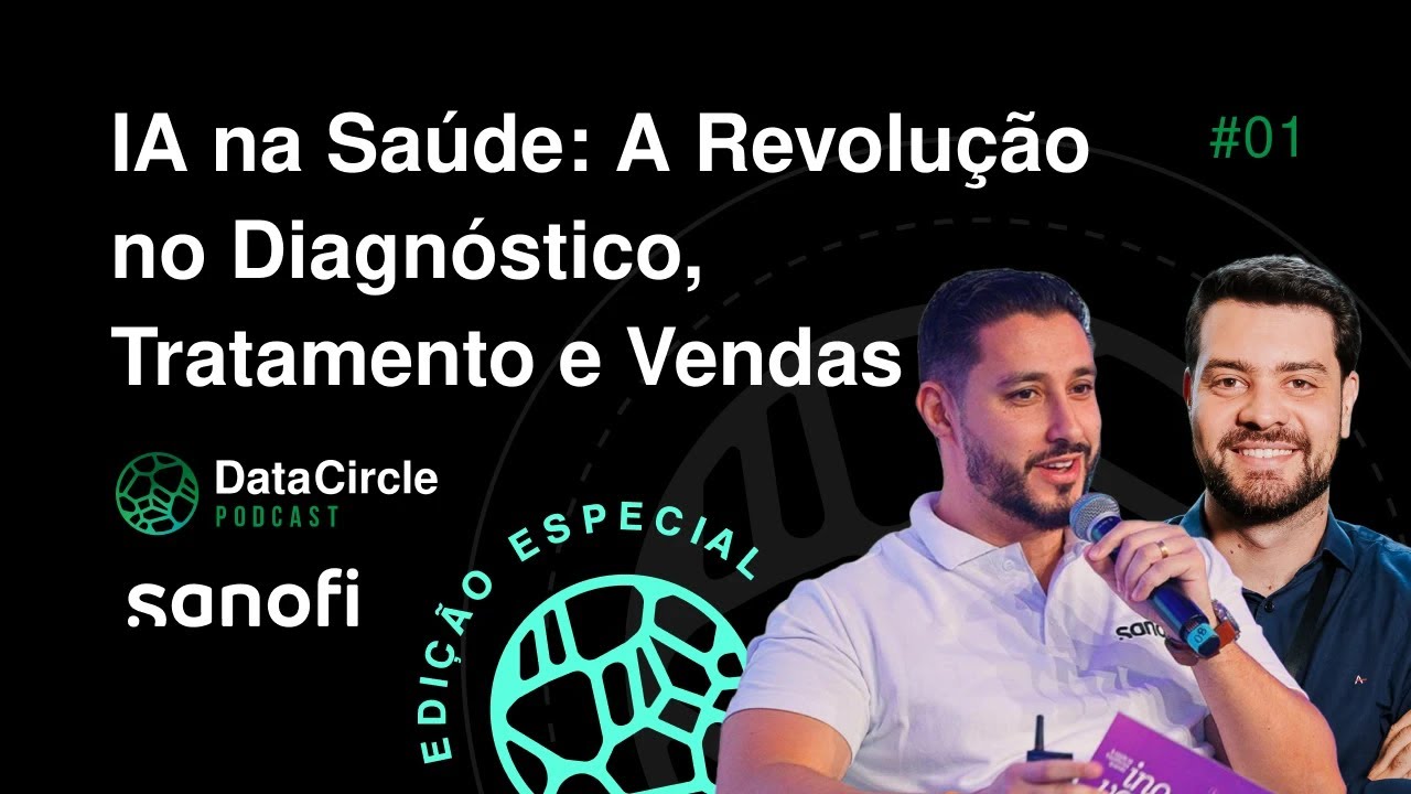 A Revolução no Diagnóstico, Tratamento e Vendas | Data Circle Podcast (Especial Eventos) #EP001