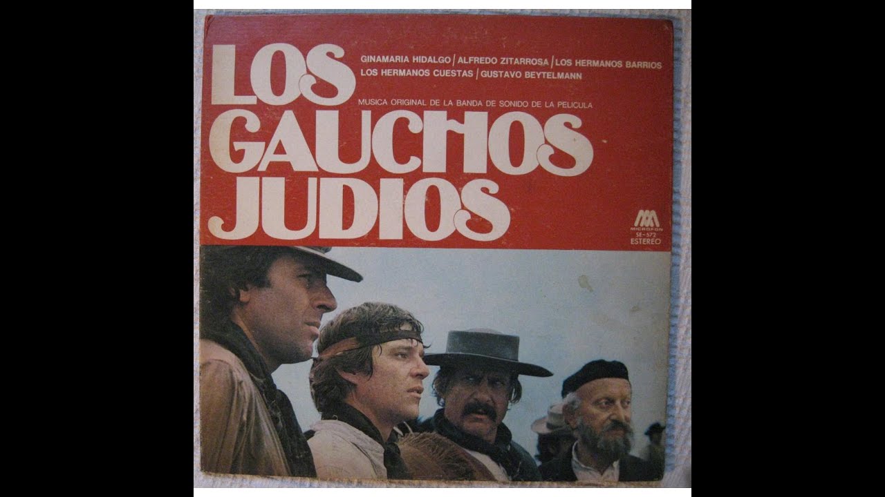 Los Gauchos Judíos | PELÍCULA 1975