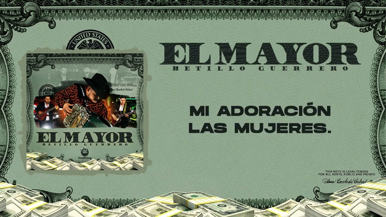 El Mayor - Betillo Guerrero 