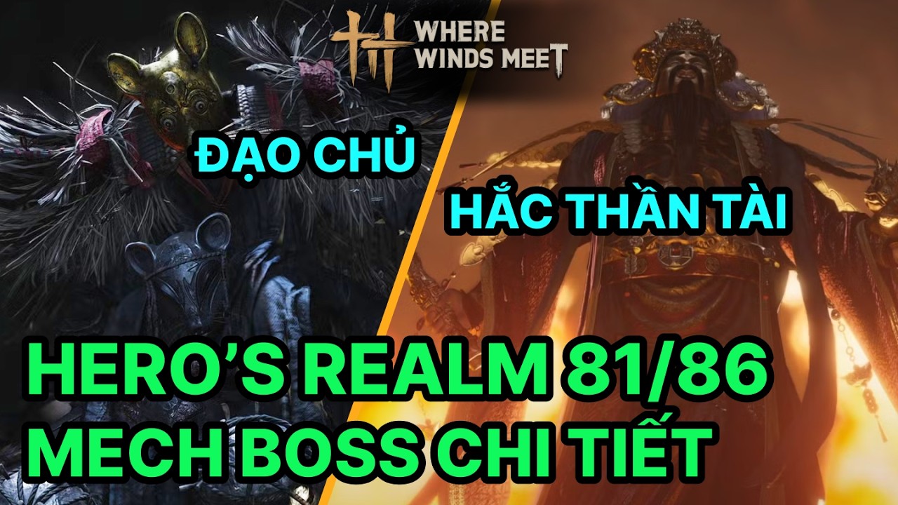 Hướng dẫn mech Hero's Realm lv 81/86 - Đạo chủ + Hắc thần tài - #wherewindsmeet  #wwmcies5