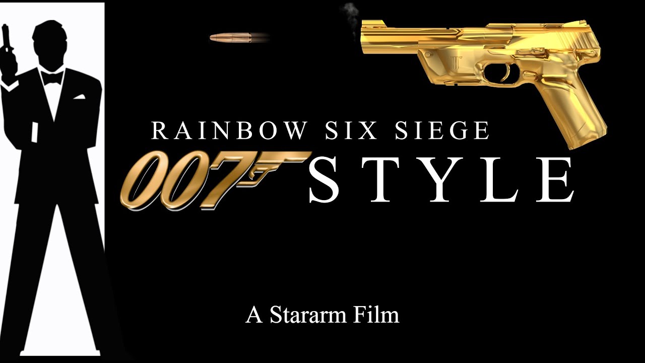 Rainbow Six Siege 007 | James Bond Style