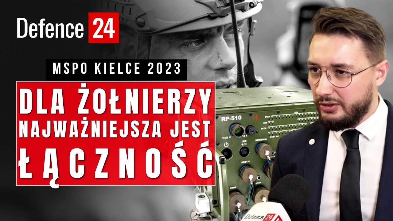 Dla żołnierzy najważniejsza jest łączność | MSPO w Kielcach 2023