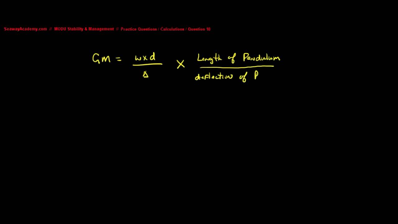 MODU Stability & Management (Practice / Question 10) - SeawayAcademy.com