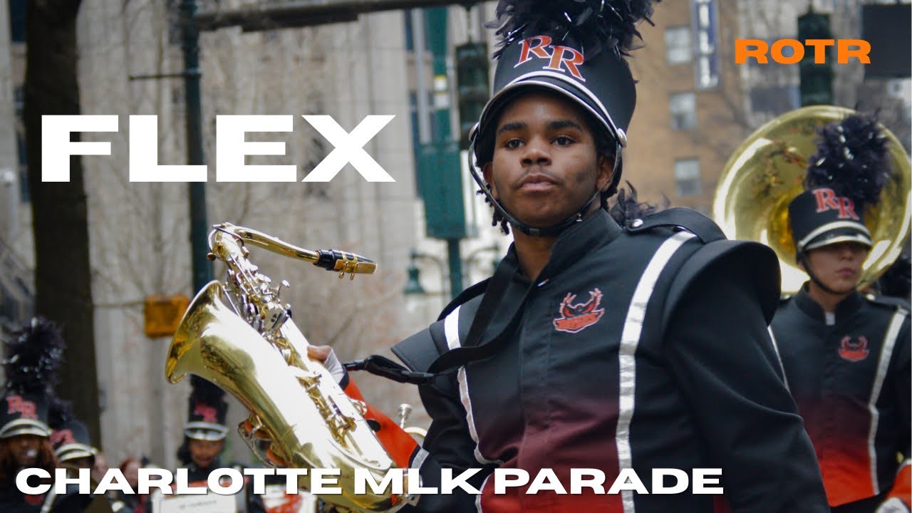 ROTR | FLEX | -Charlotte MLK Parade