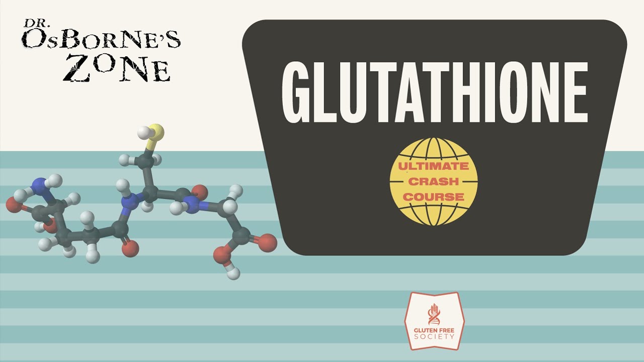 The Ultimate Crash Course on Glutathione!