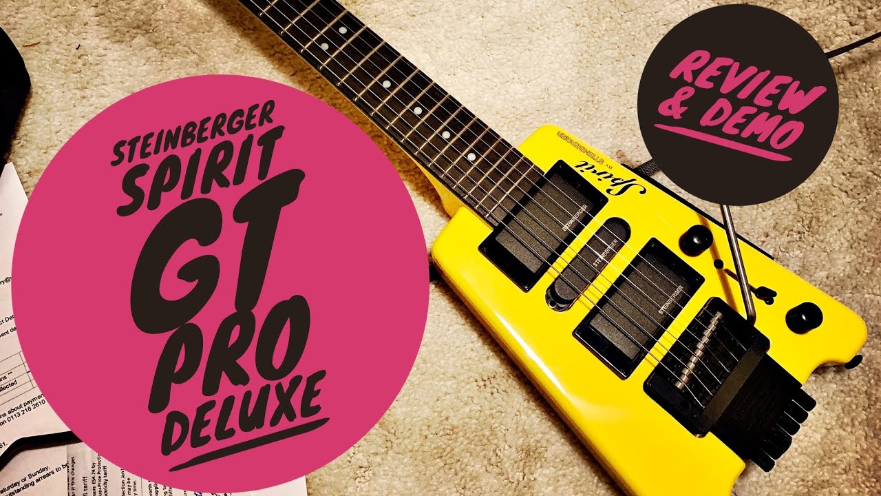 Steinberger Spirit GT Pro Deluxe review/demo