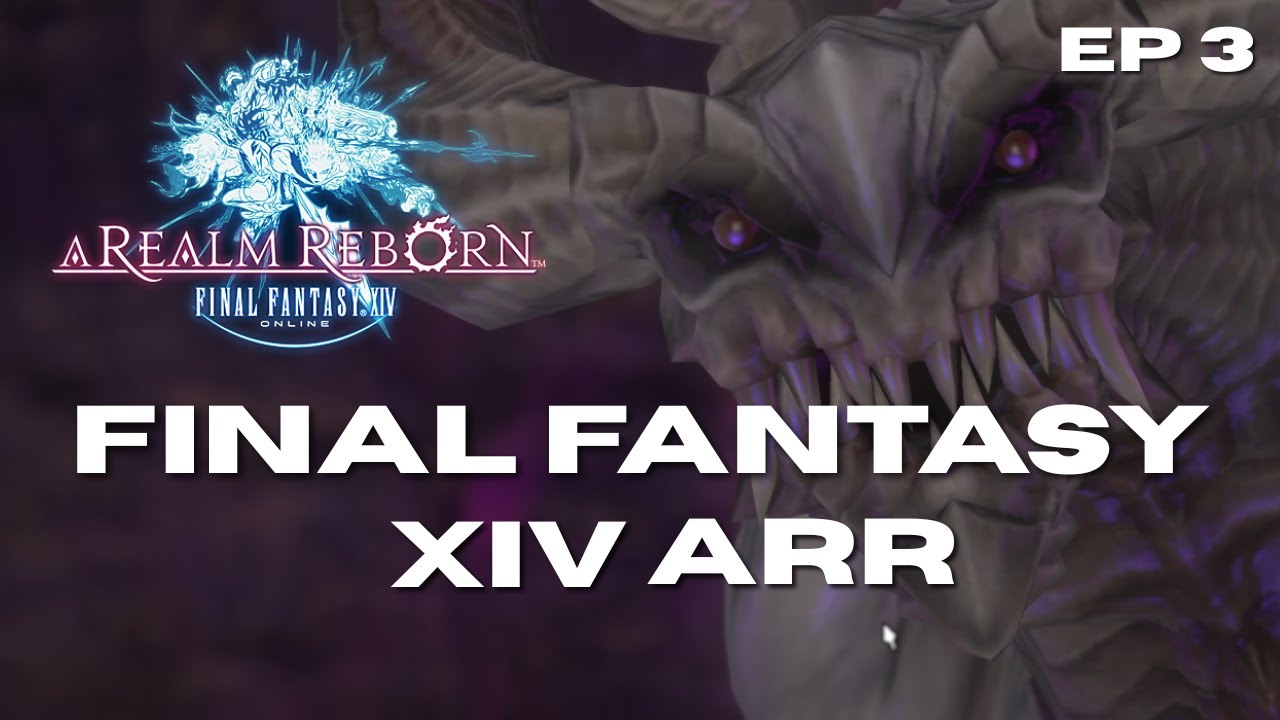 Let's Play Final Fantasy XIV Online: A Realm Reborn | A Glimpse of the Past | Episode 3
