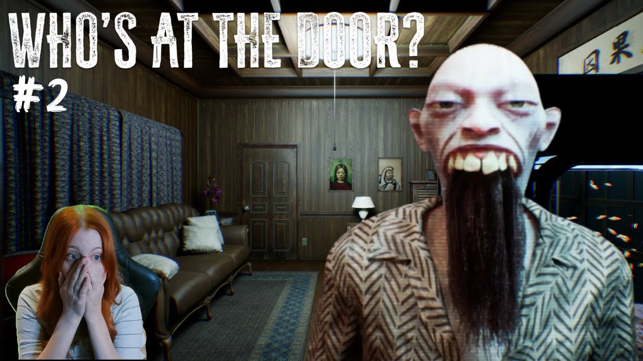 Knock Knock / Who's At The Door? #2