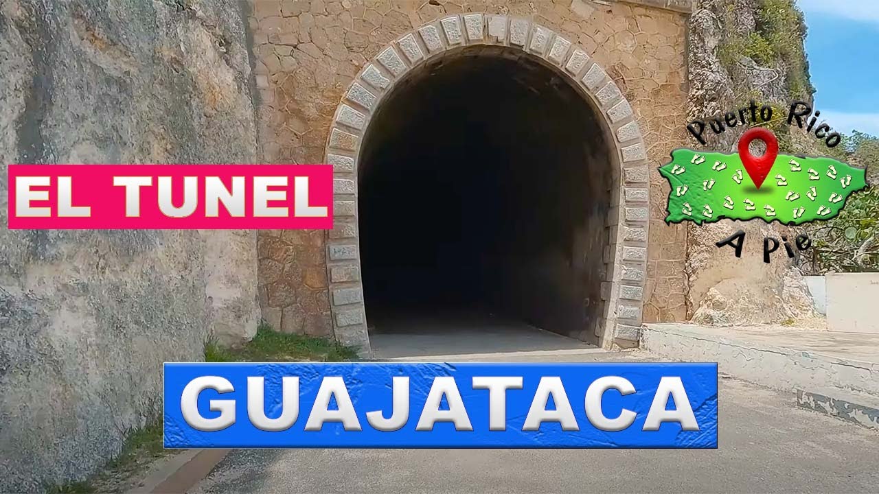 ⭕️TUNEL de GUAJATACA A pie 👣 4K