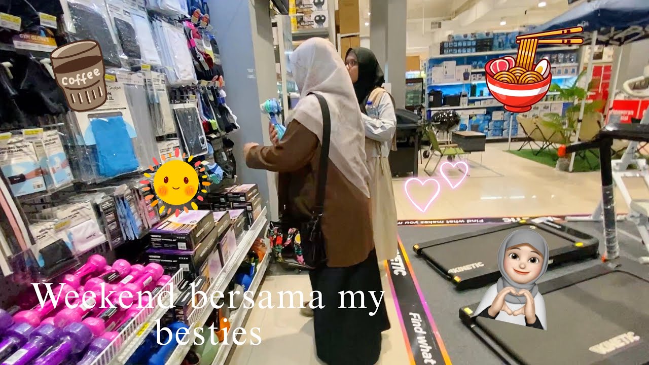 Vlog : weekend bersama besti bestikuu 😆😍