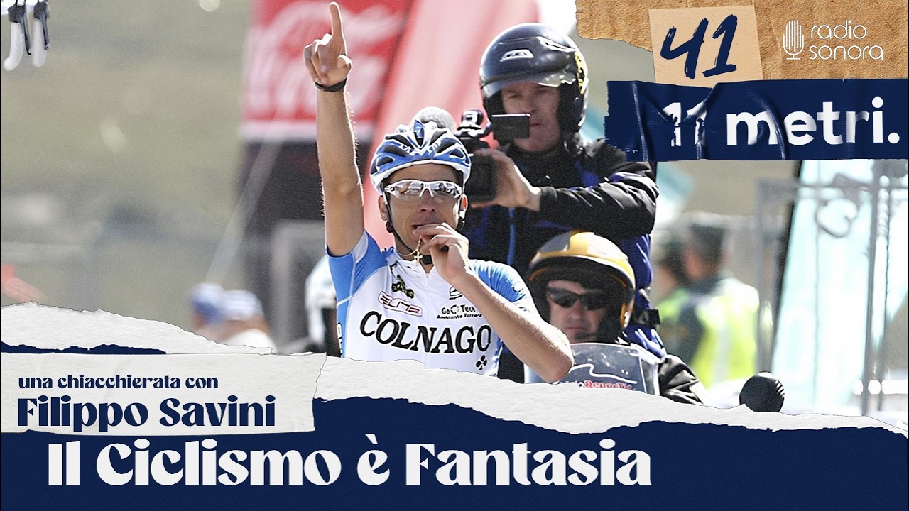 #41 Il Ciclismo è Fantasia - una chiacchierata con Filippo Savini