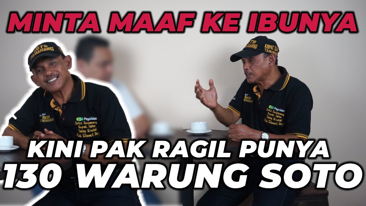 GIMANA CARANYA BUKA SERATUSAN CABANG WARUNG SOTO AYAM ? Kita dengar Kisah Sukses Pak Slamet Ragil