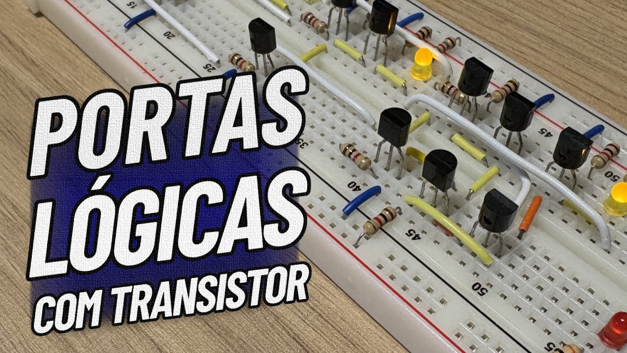 Todas as Portas L&oacute;gicas usando Transistores!