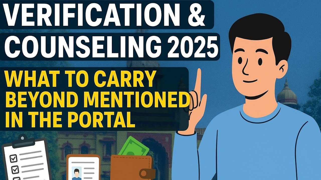 Verification & counseling 2025|what to carry beyond the portal list #bhu #bhucounselling2025