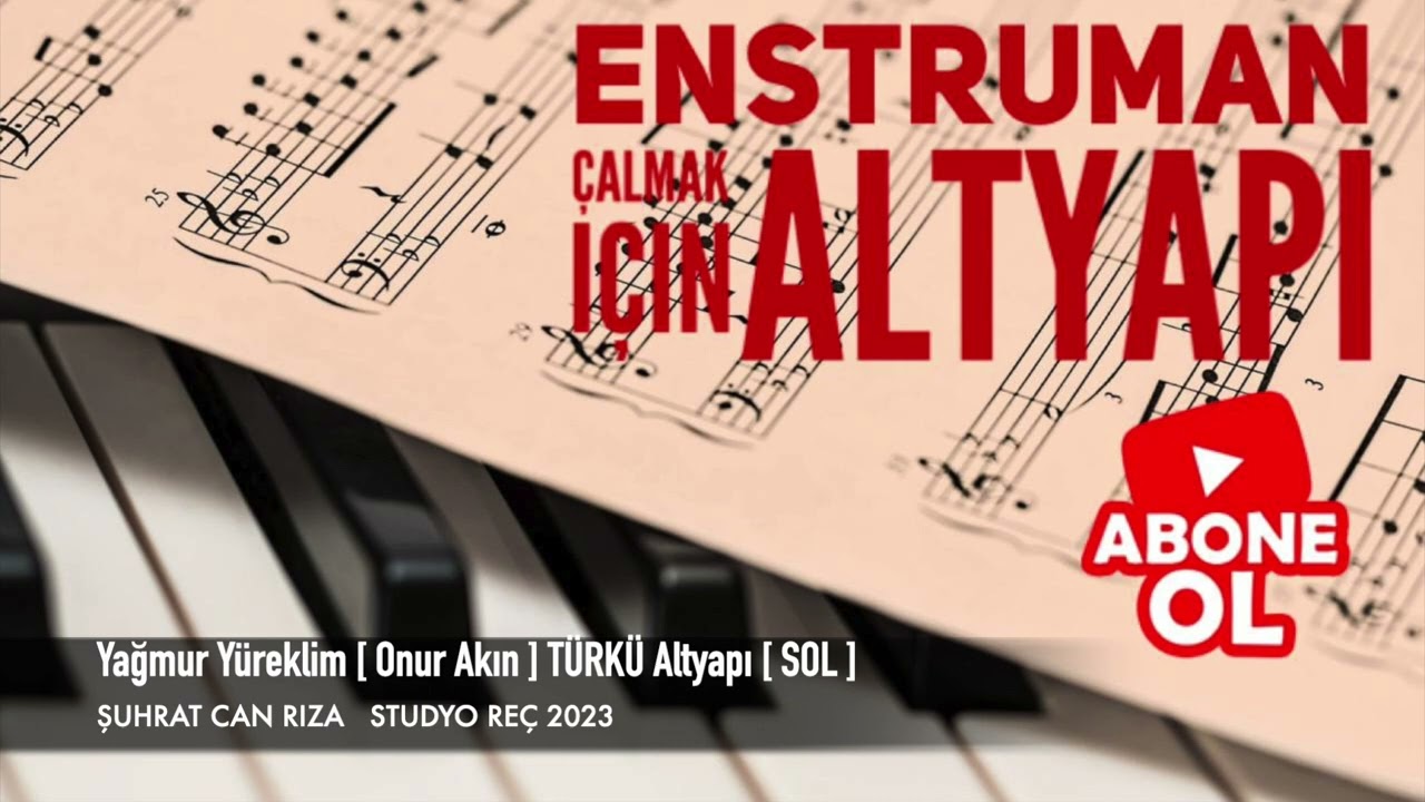 Yağmur Yüreklim TÜRKÜ Altyapı Saz İçin [ SOL ] Chord