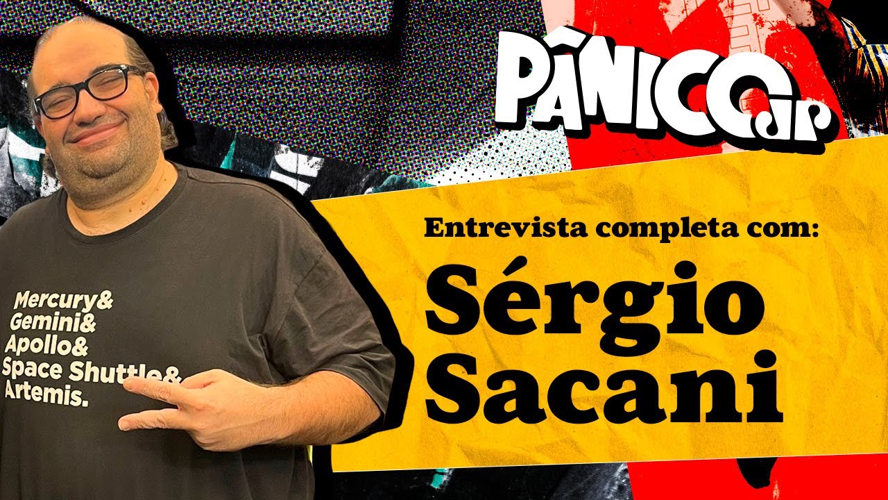 SÉRGIO SACANI TRANSFORMA PÂNICO NUM METAVERSO; CONFIRA NA ÍNTEGRA