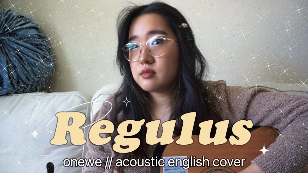 onewe (원위) - regulus (야행성) acoustic english cover