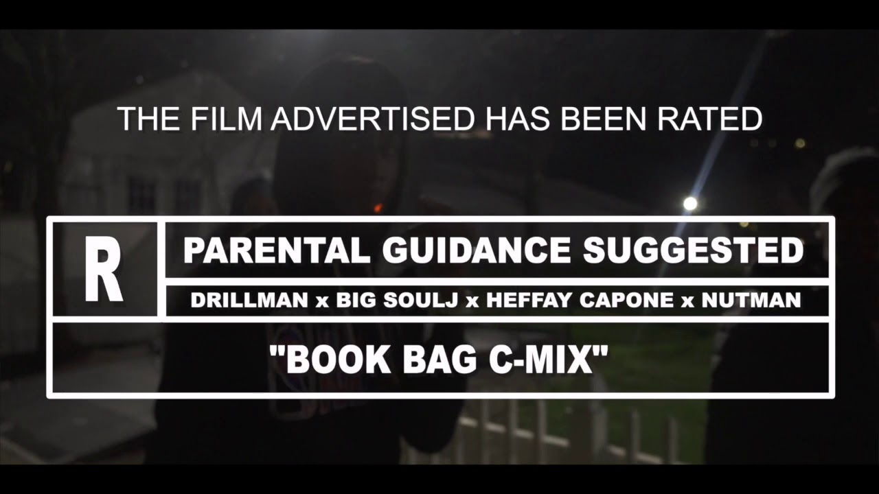 Drillman x Big Soulj x Heffay Capone x Hound Gang Nut Man - Bookbag C-Mix