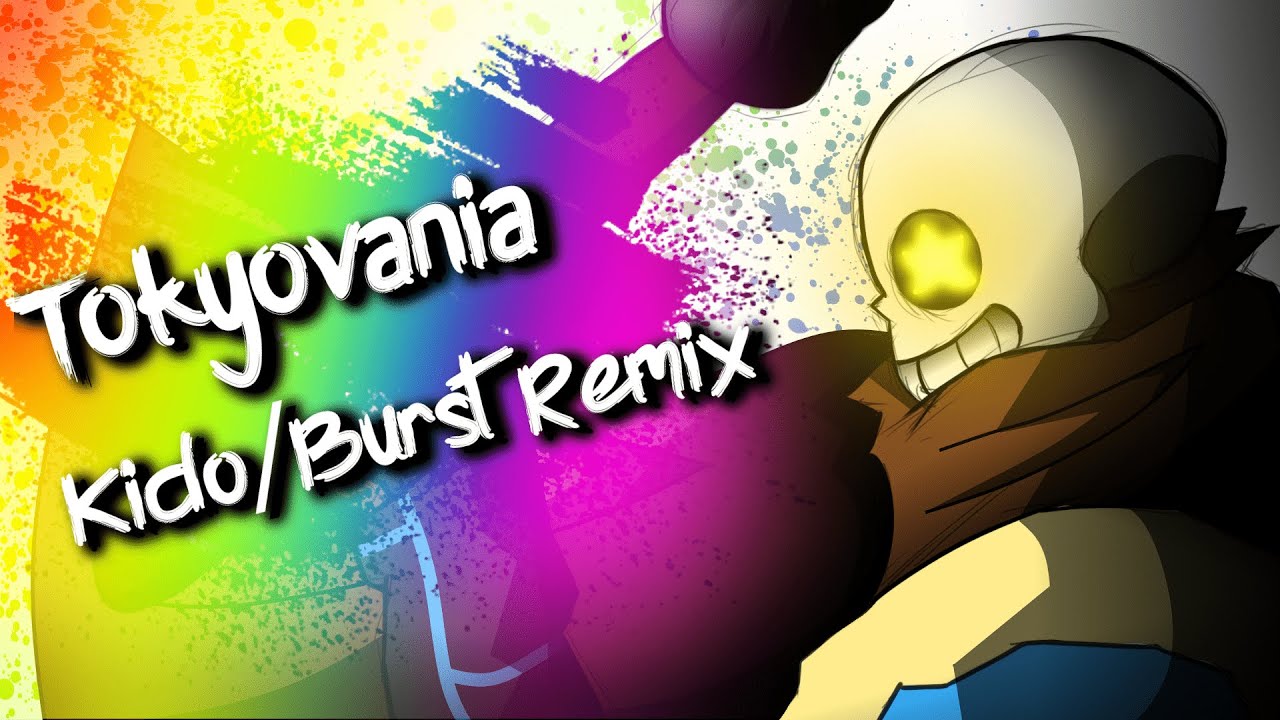 Inktale Undertale AU - Tokyovania 【@KidoKat  & @BlueBurstOfficial  Remix】