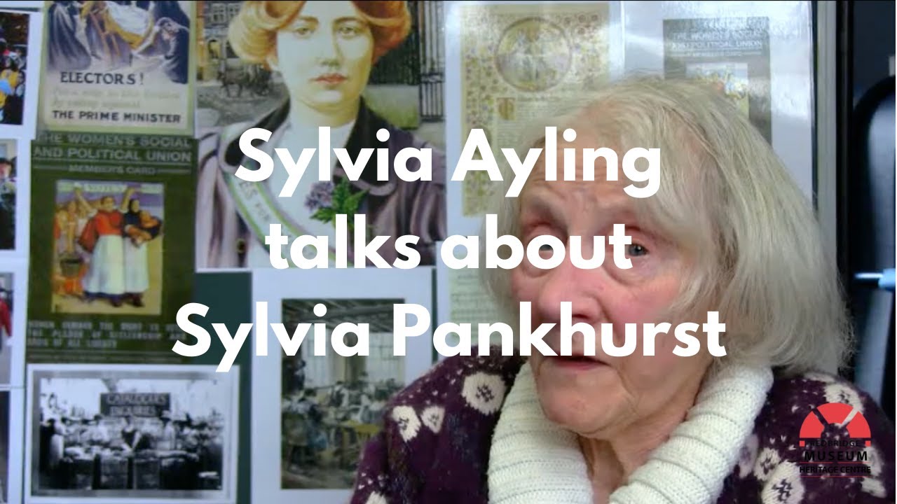 Sylvia Ayling talks about Sylvia Pankhurst