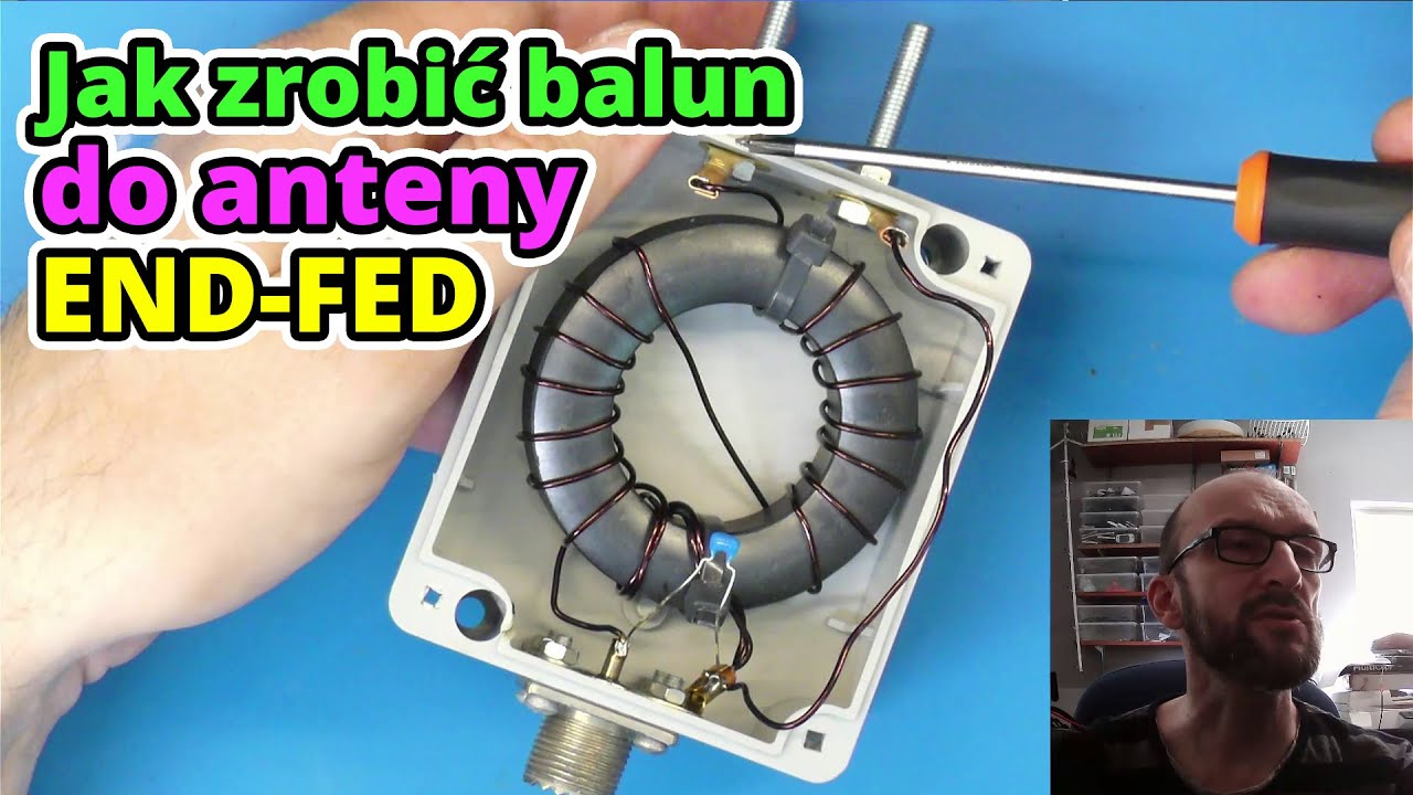 Balun do anteny END-FED - zrób to sam!