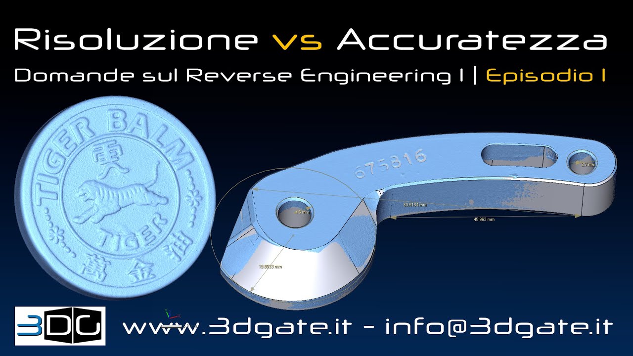 Risoluzione vs Accuratezza | Domande tecniche | Episodio 1 – Scansione 3D & Reverse Engineering
