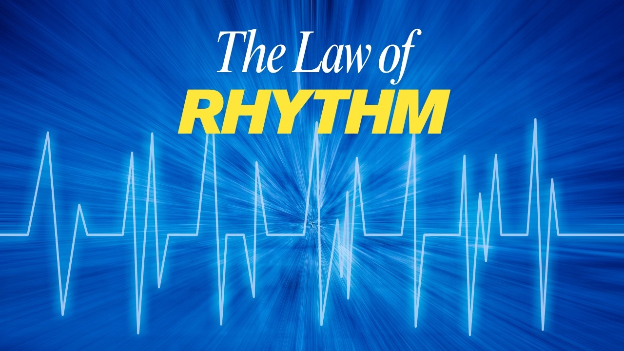 The Law of Rhythm | Life Moves in Cycles