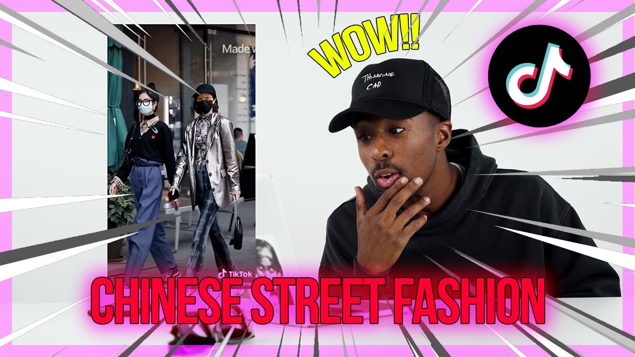 TikTok Chinese Street Fashion Reaction