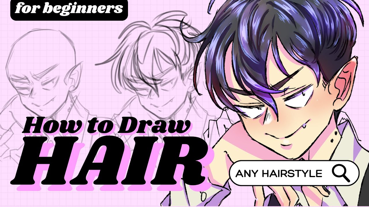 How to Draw Hair in Any Hairstyle  (For Beginners)
