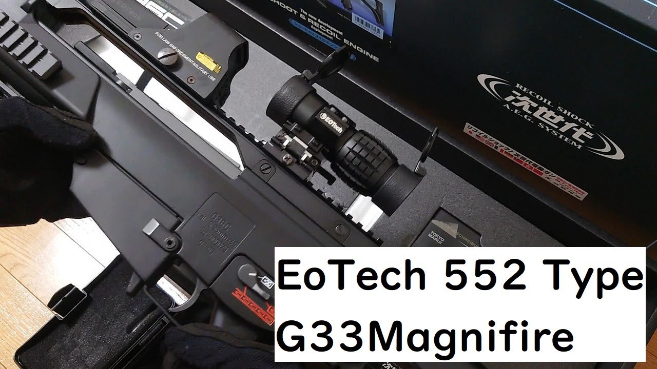 東京マルイ G36Cカスタム EoTech 552 Type G33Magnifire取り付け