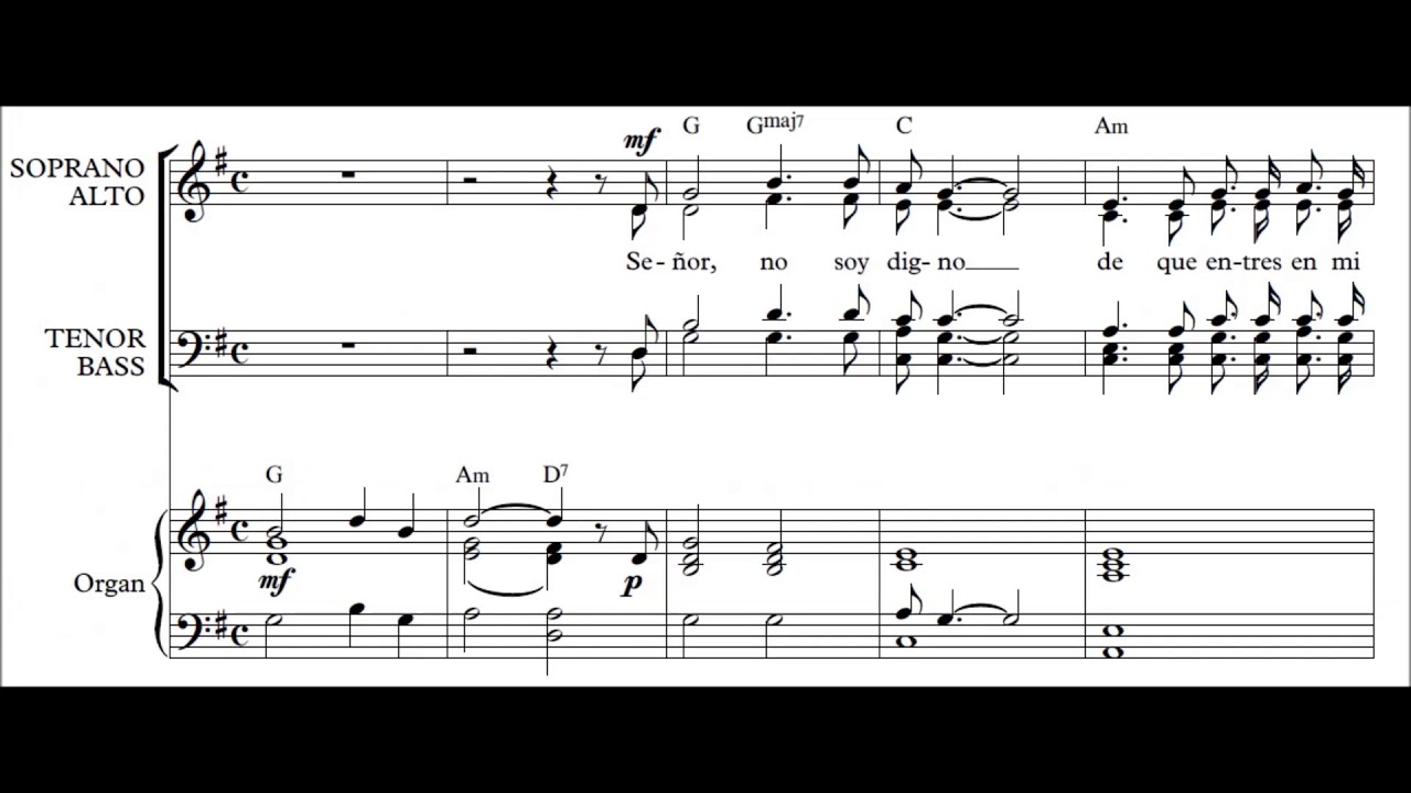 Señor no soy digno - Juan Antonio Espinosa (Partitura Organo, Coro, Solista y Pueblo)
