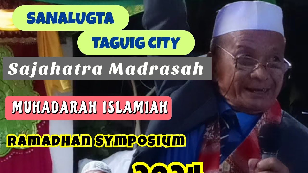 Sheikh Abdulrazak Saleh Full Video Sanalugta Taguig Muhadarah 2024