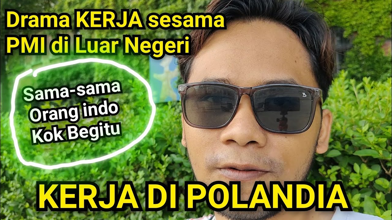 FAKTA ... Kerja dengan ORANG INDONESIA Banyak Drama nya