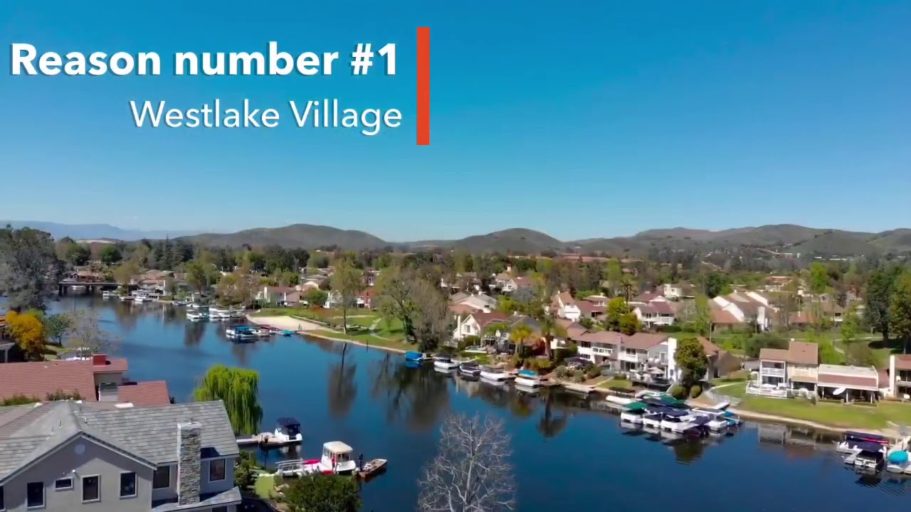 Top three reasons to move to Westlake Village