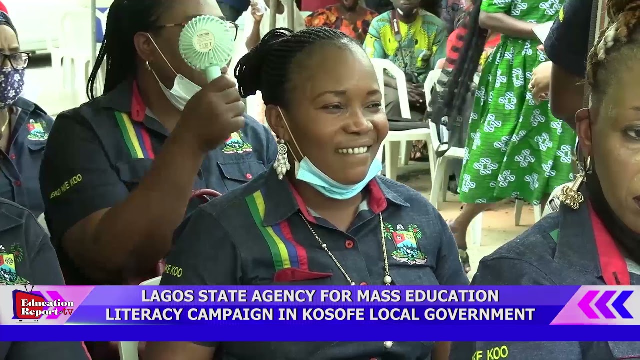 AGENCY FOR MASS EDUCATION LITERACY CAMPAIGN IN KOSOFE