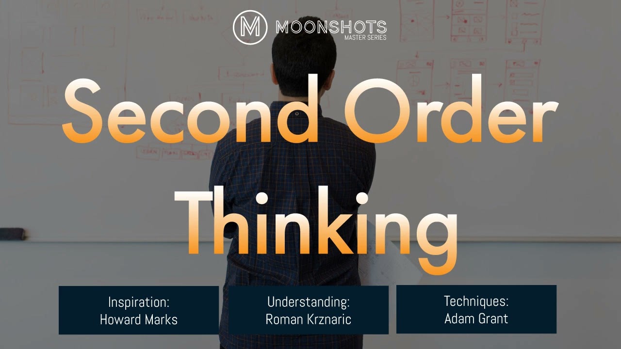 Second Order Thinking