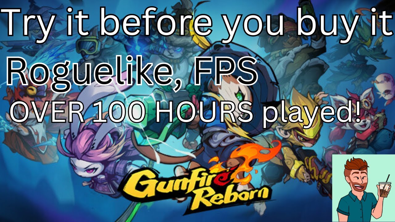 Try it before you buy it - Gunfire Reborn - A Roguelike, FPS, multiplayer co-op shooter!