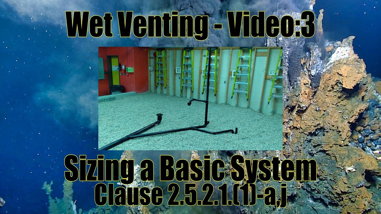 Wet Venting Video:3 - Sizing a Basic System