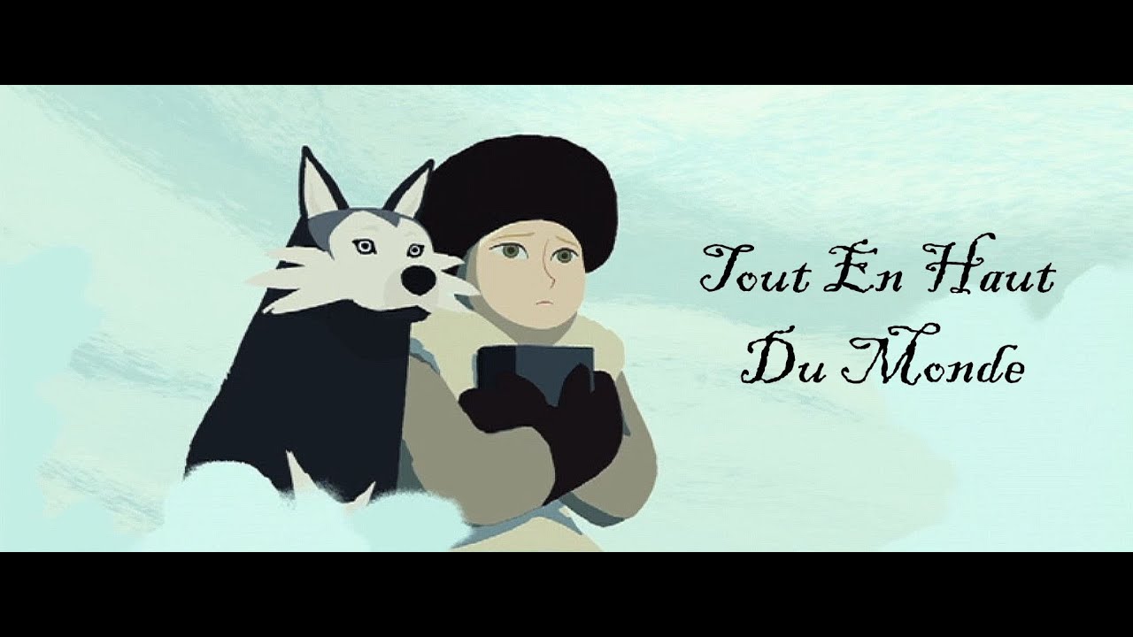 || Vidéoclip || Tout En Haut Du Monde ♪ Rêverie & Oloukine Glacé ♪