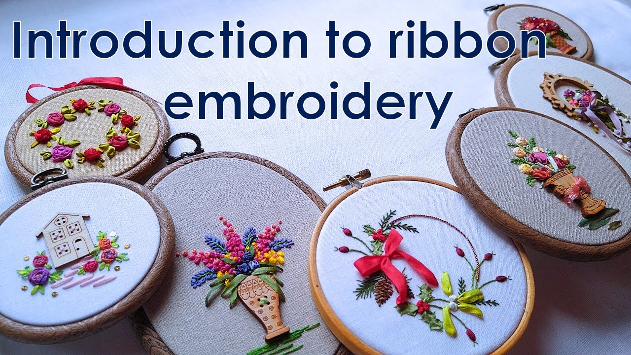 🌷The Beautiful World Of Silk Ribbon Embroidery🌷 Ribbon embroidery for beginners