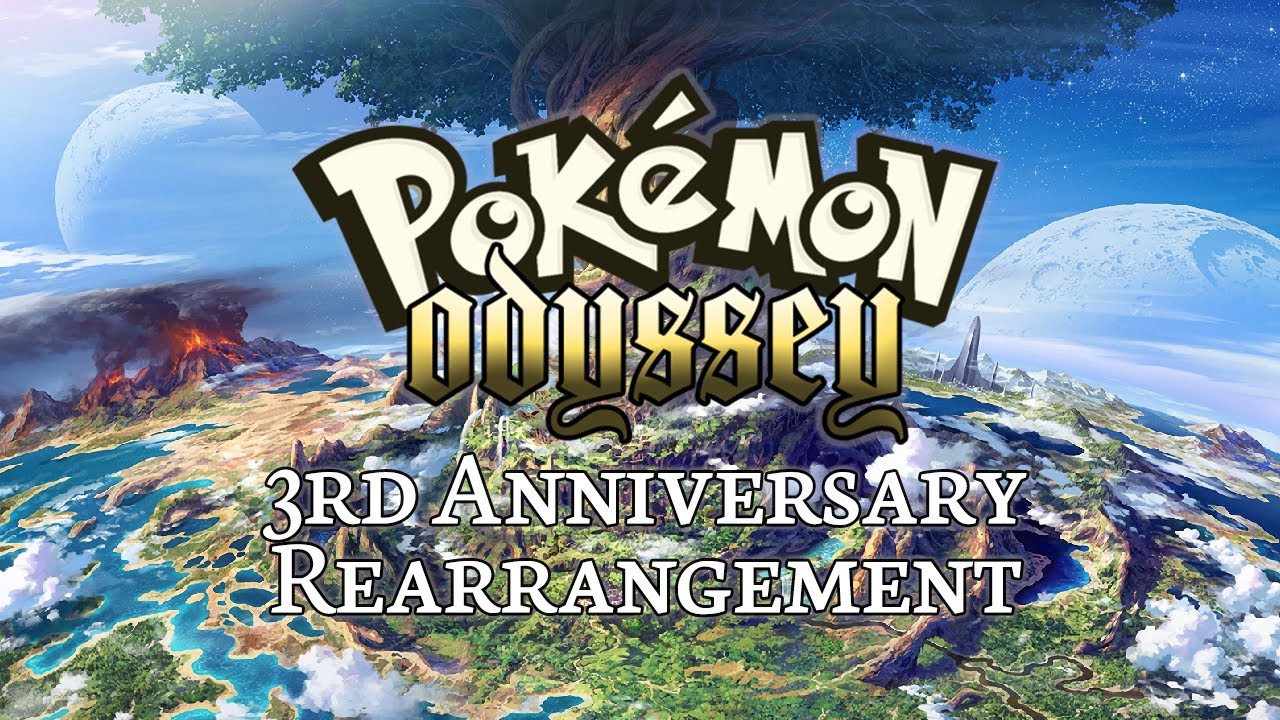 Pokémon Odyssey - 3rd Anniversary Rearrangement
