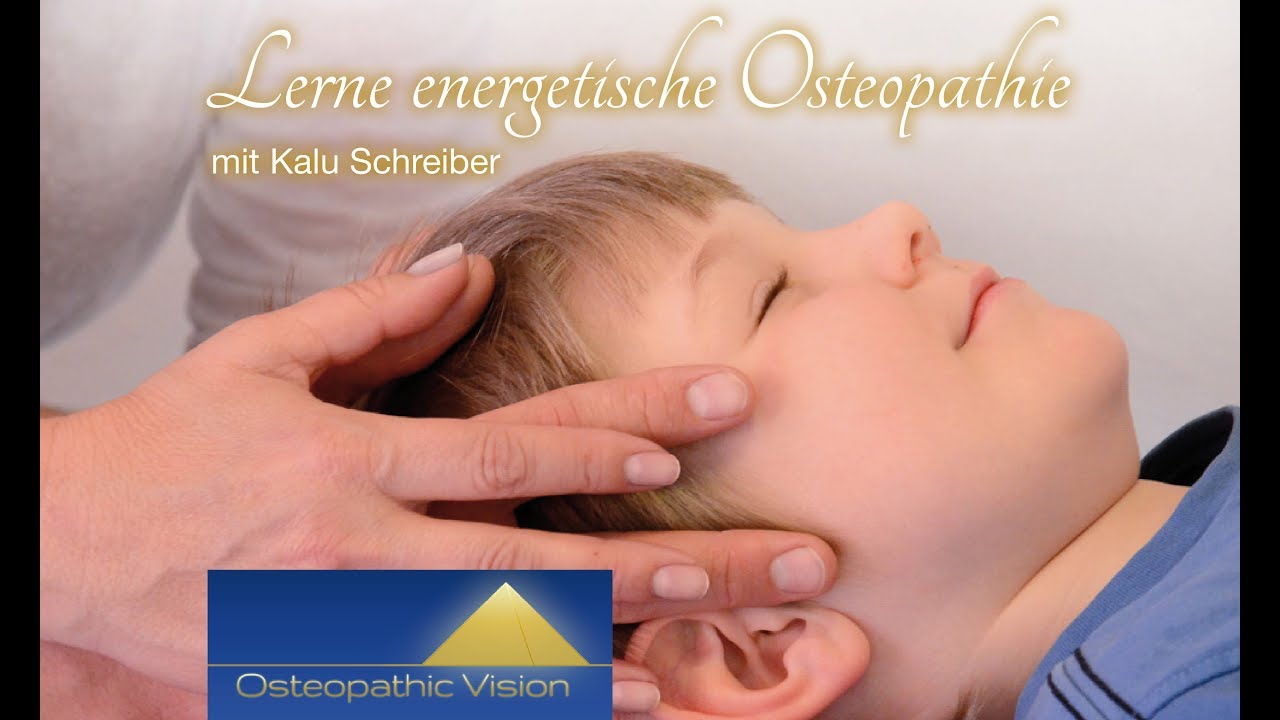 Energetische Osteopathie lernen mit Kalu Schreiber D.O.
