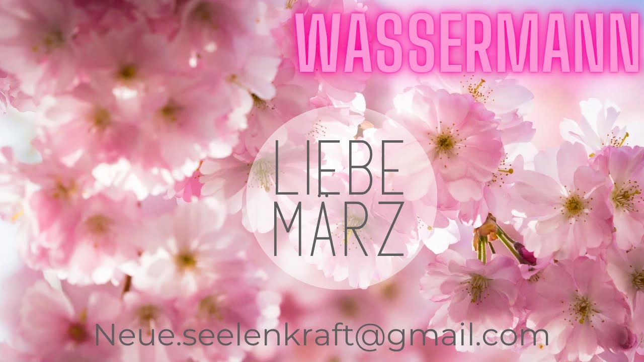 WASSERMANN ♒️ LIEBE MÄRZ 2024|Hoch-Zeit durch bewusstes fühlen ♥️#neueseelenkraft #sternzeichen