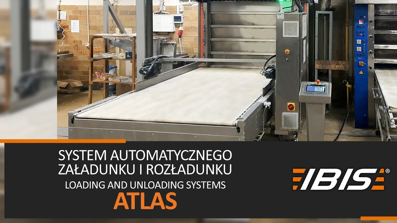System automatycznego załadunku IBIS ATLAS / automatic loading and unloading system IBIS ATLAS