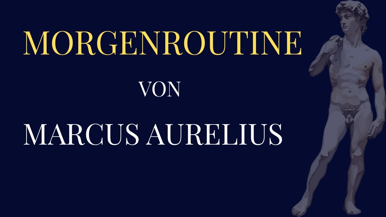 Die Stoische Morgenroutine von Marcus Aurelius