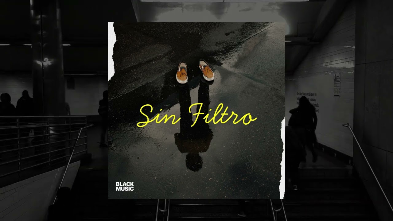 BLACK MUSIC - Sin Filtro