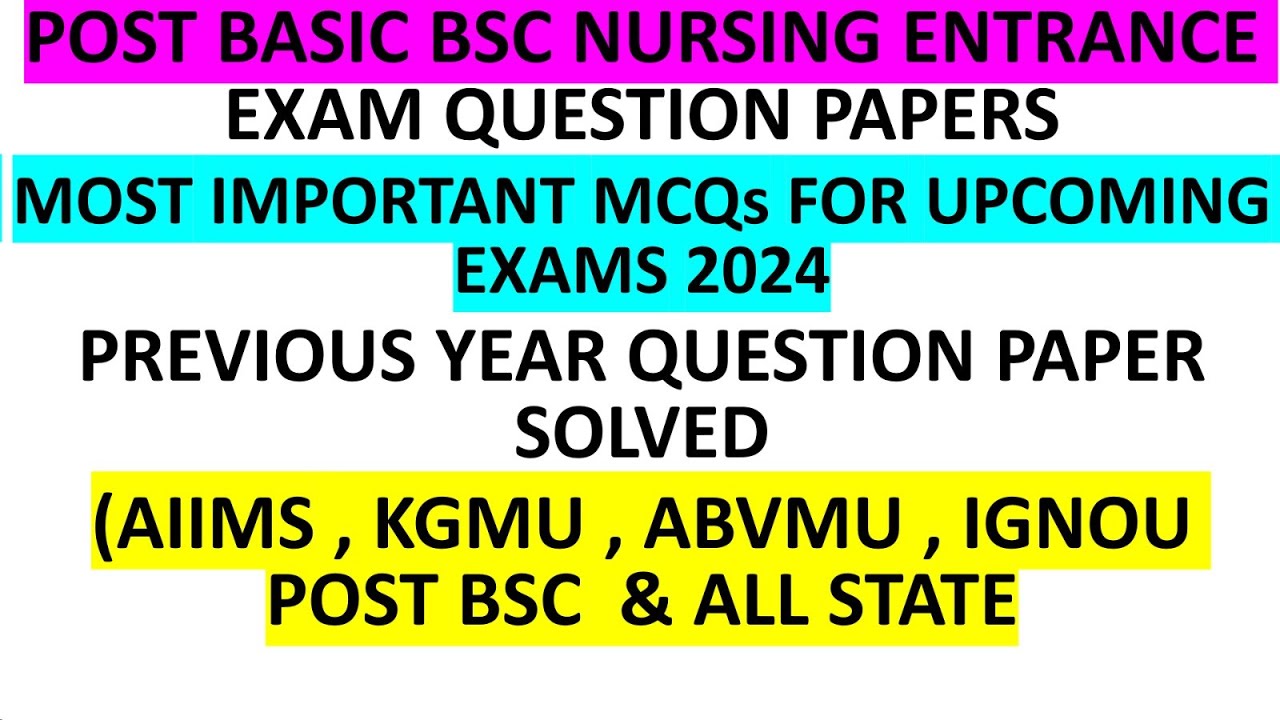 post bsc nursing entrance exam question papers |post bsc nursing entrance exam 2023 |ignou post bsc