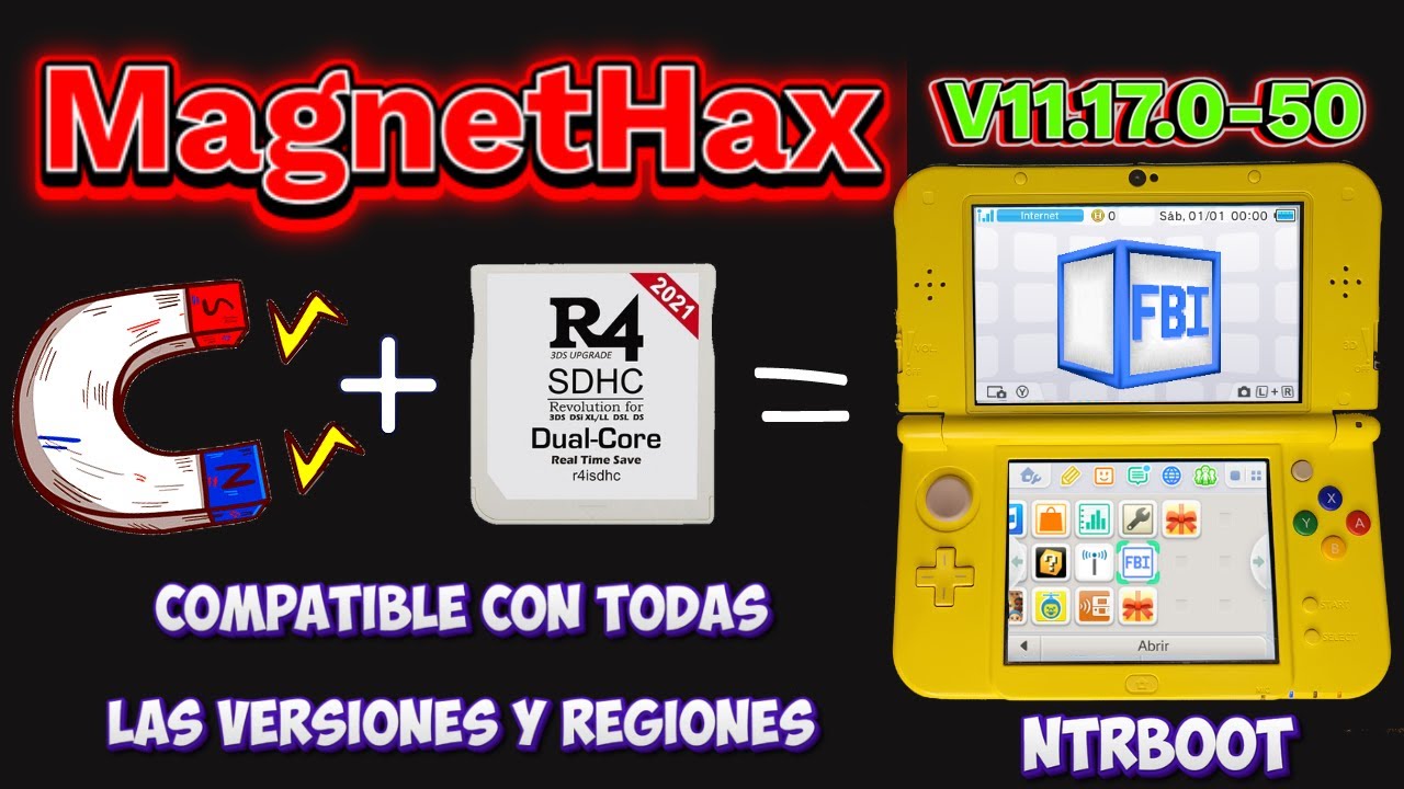 Liberar 3DS/2DS v11.17.0-50 con método NtrBootHax/MagnetHax [ OLD y NEW]
