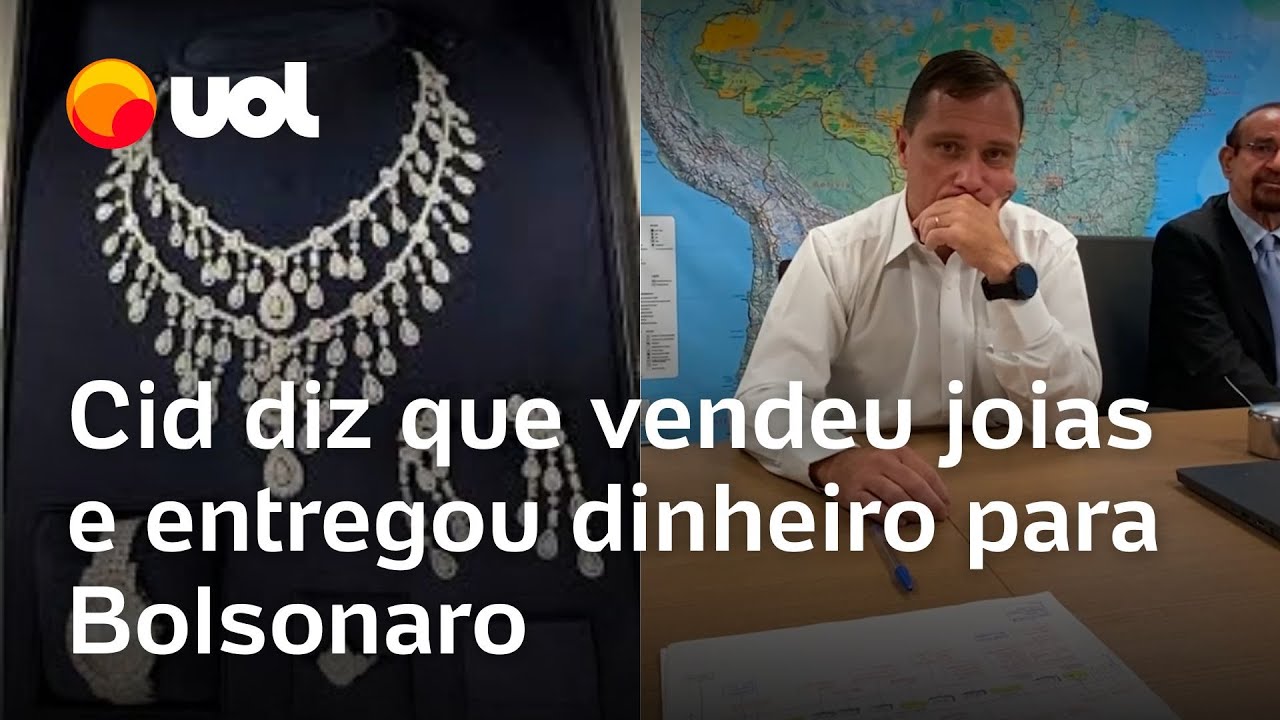Cid revela que entregou US$ 18 mil para Bolsonaro por venda de joias