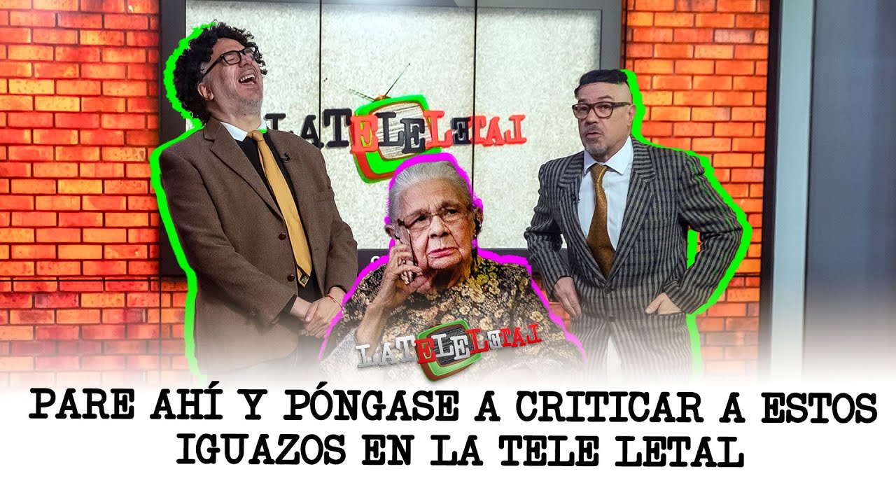 Los mejores ‘Para Ahí’ para criticar a estos Iguazos
